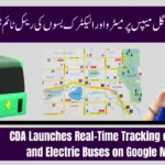 CDA Launches Real-Time Tracking of Metro and Electric Buses on Google Maps