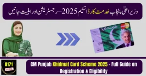 CM Punjab Khidmat Card Scheme 2025 – Full Guide on Registration & Eligibility