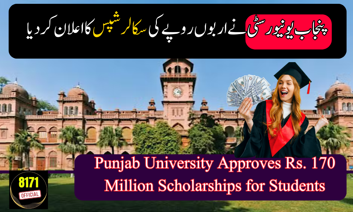 Punjab University Approves Rs. 170 Million Scholarships for Students