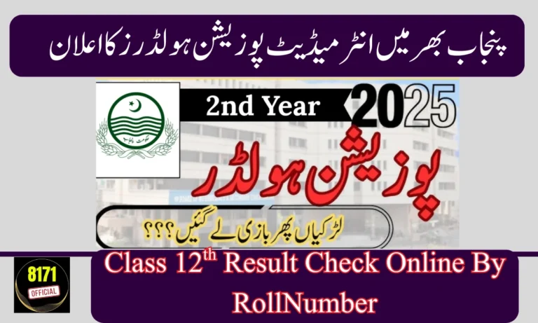 Punjab Boards Announce Class 12 Toppers 2025 – Complete BISE Results & Names
