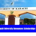 Karachi University Announces Scholarships for Students