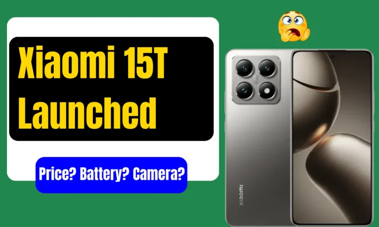 Xiaomi 15T Launched with Dimensity 8400 Ultra & 5500mAh Battery – Price Surprises Fans!